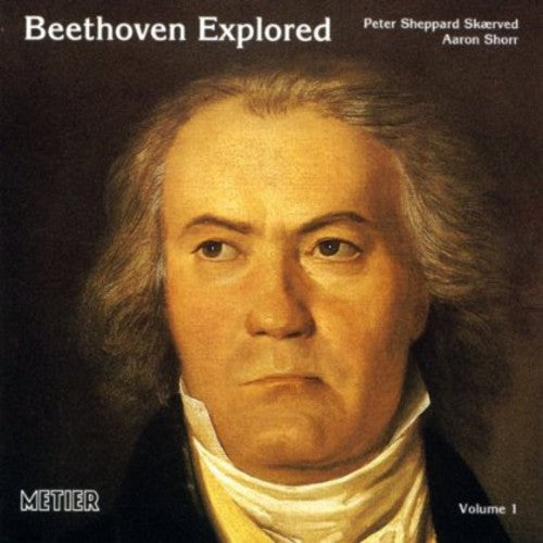 Beethoven/ Skaerved/ Shorr - Beethoven Explored: Life & Times 1