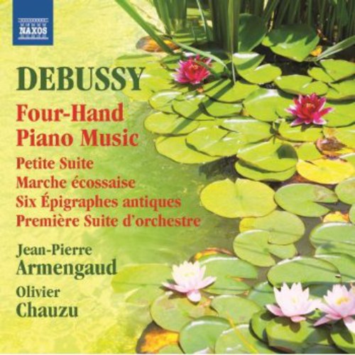 Debussy/ Armengaud/ Chauzu - Works for Piano Four Hands