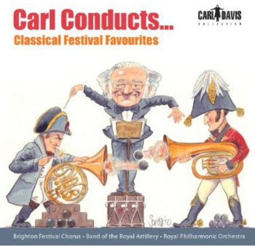 Copland/ Davis/ Royal Philharmonic Orchestra - Carl Conduccts Classical Festival Favourites