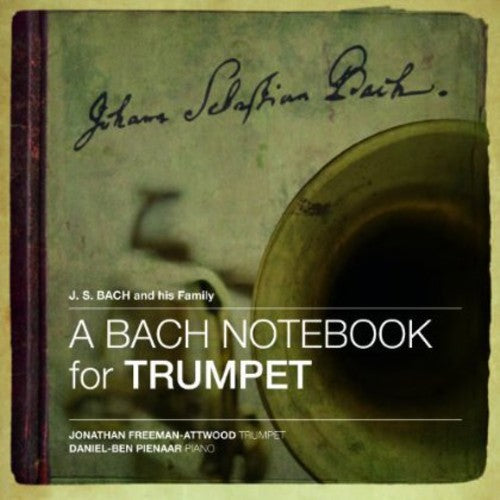 Jonathan Freeman-Attwood - Notebook for Trumpet