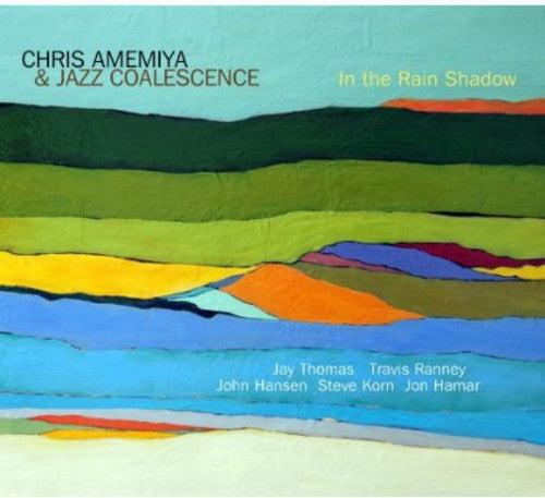 Chris Amemiya - In the Rain Shadow