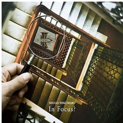 Shugo Tokumaru - In Focus?