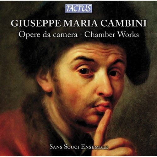 Cambini/ Sans Souci Ensemble - Chamber Works