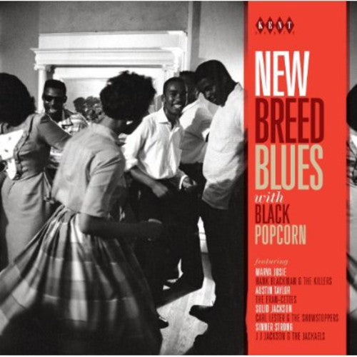 New Breed Blues with Black Popcorn/ Various - New Breed Blues with Black Popcorn / Various