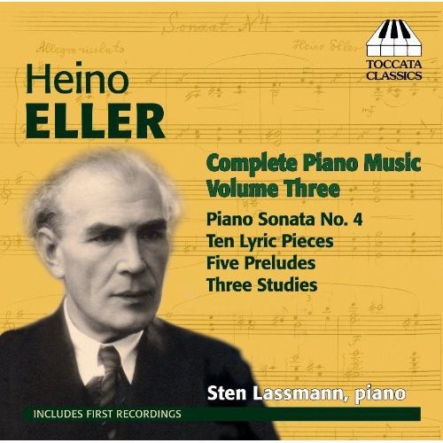 Eller/ Sten Lassmann - Complete Piano Music 3