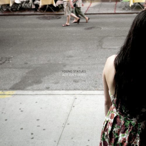 Young Statues - Age Isn't Ours