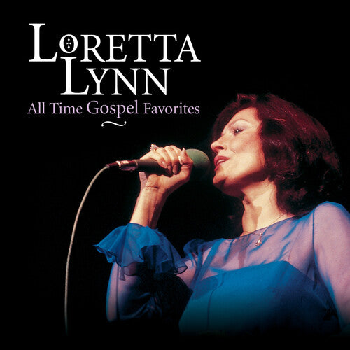 Loretta Lynn - All Time Gospel Favorites