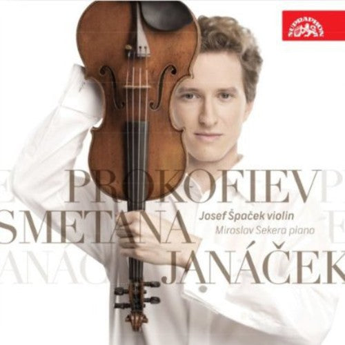 Smetana/ Spacek/ Sekera - Works for Violin