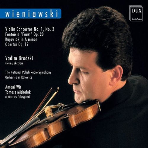 Wieniawski/ Brodski/ Wit/ Michalak - Concertos 1 & 2