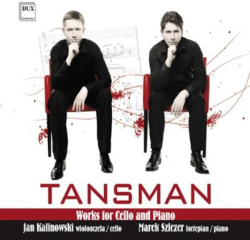 Tansman/ Kalinowski/ Szlezer - Works for Cello & Piano