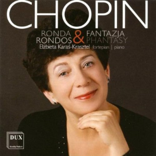 Elzbieta Karas-Krasztel - Rondos & Fantazia