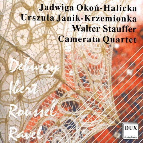 Debussy/ Ibert/ Roussel/ Ravel/ Stauffer - Danse Sacree Danse Profane