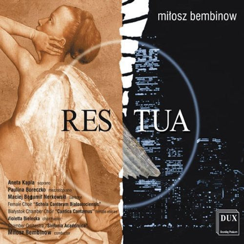 Bembinow/ Schola Cantorum Bialostociensis - Res Tua: Deliberations of Love & Hate