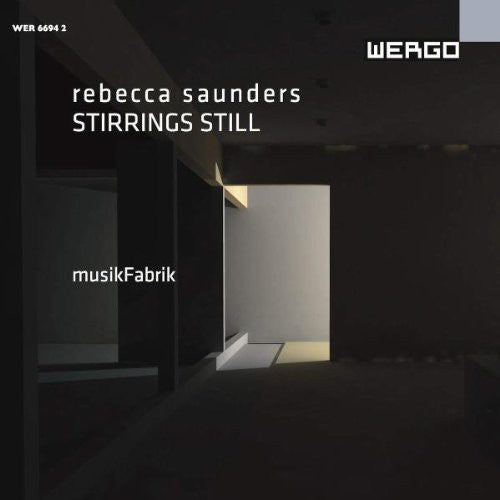 Saunders - Stirrings Still