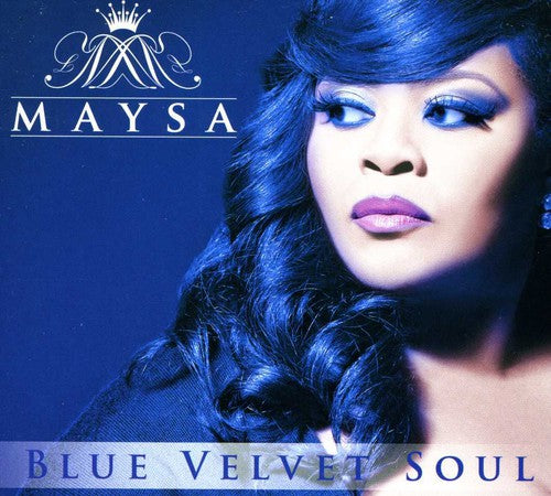 Maysa - Blue Velvet Soul