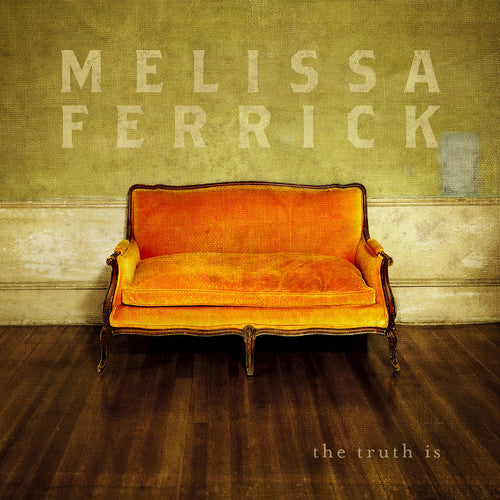 Melissa Ferrick - Truth Is