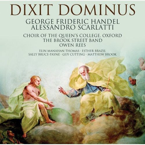 Scarlatti/ Choir of the Queen's College/ Rees - Dixit Dominus