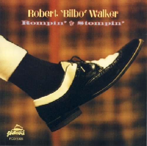 Robert Walker Bilbo - Rompin & Stompin