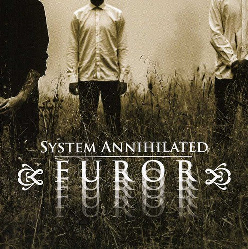 System Annihilated - Furor