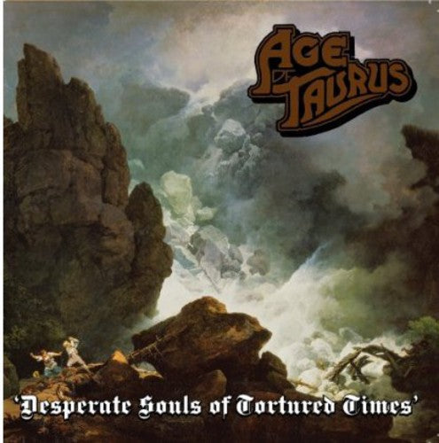 Age of Taurus - Desparate Souls of Tortured Times