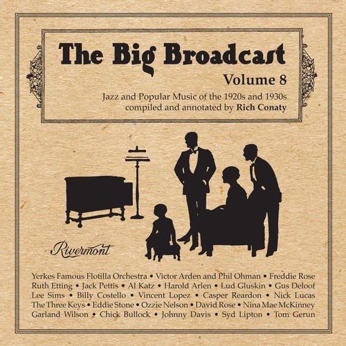 Big Broadcast 8: Jazz & Popular Music/ Various - Big Broadcast, Vol. 8: Jazz and Popular Music Of The 1920S and 1930S