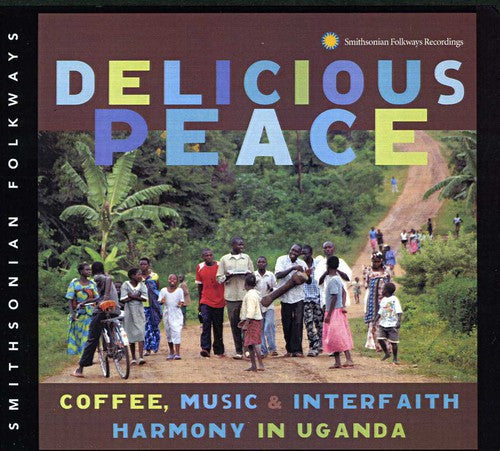 Various Artists - Delicious Peace: Coffee Music & Interfaith / Various