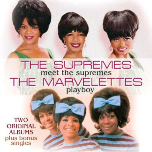 Supremes/ Marvelettes - Meet The Supremes / Playboy