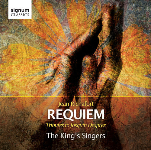 Richafort/ the King's Singers - Tributes to Josquin Desprez