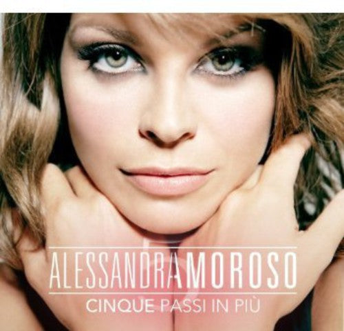 Alessandra Amoroso - Cinque Passi in Piu