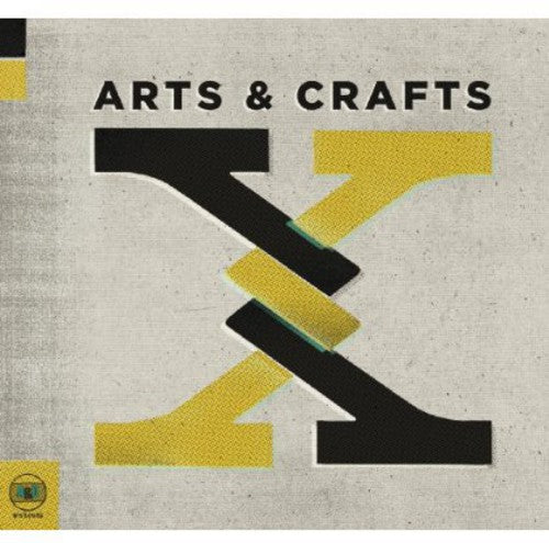 Arts & Crafts: X/ Various - Arts and Crafts: X