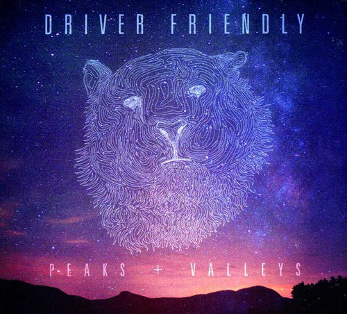 Driver Friendly - Peaks + Valleys