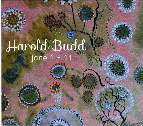 Harold Budd - Jane 1-11