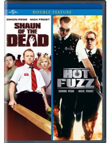 Shaun of the Dead / Hot Fuzz