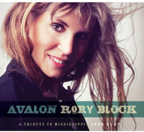Rory Block - Avalon: A Tribute to Mississippi John Hurt