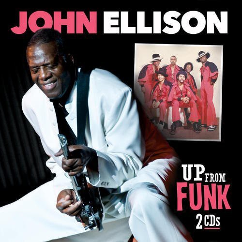 John Ellison - Up from Funk
