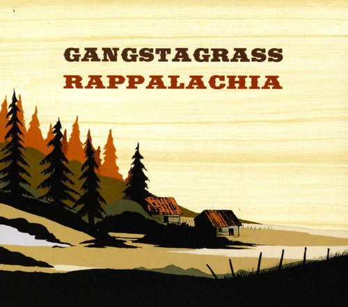 Gangstagrass - Rappalachia