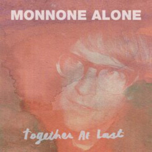 Monnone - Together at Last