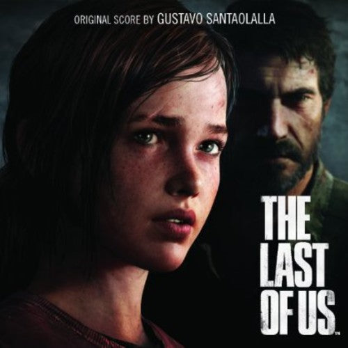 Gustavo Santaolalla - The Last Of Us [Video Game Soundtrack]