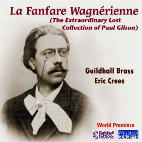 Crees - Fanfare Wagnerienne