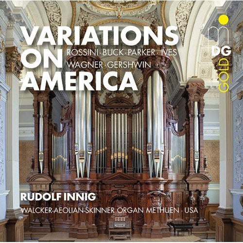Rudolf Innig - American Organ Music