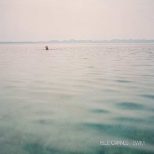Blue Cranes - Swim