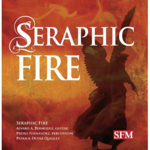 Billings/ Quigley/ Bermudez/ Fernandez - Seraphic Fire