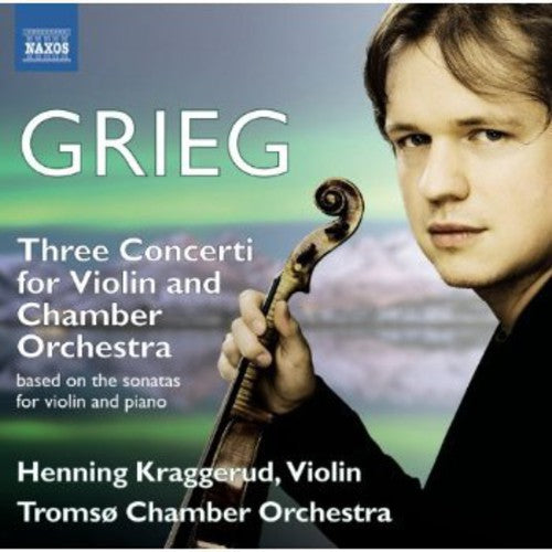 Henning Kraggerud - Three Violin Sonatas