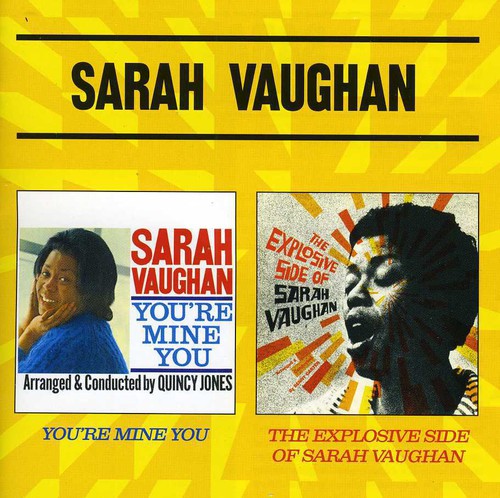 Sarah Vaughan - You're Mine You / Explosive Side of Sarah Vaughan