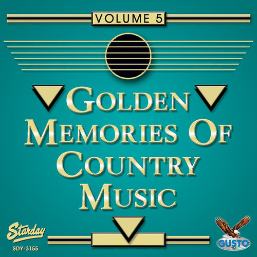 Golden Memories of Country Music 5/ Various - Golden Memories Of Country Music, Vol. 5