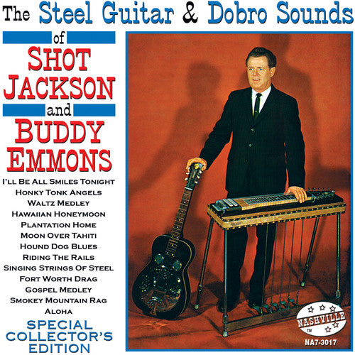 Shot Jackson & Buddy - Steel Guitar and Dobro Sounds