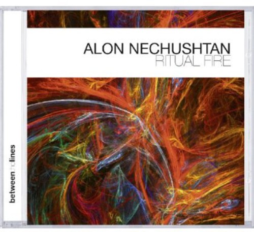Alon Nechushtan - Ritual Fire