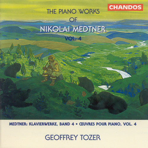 Medtner/ Tozer - Piano Works 4