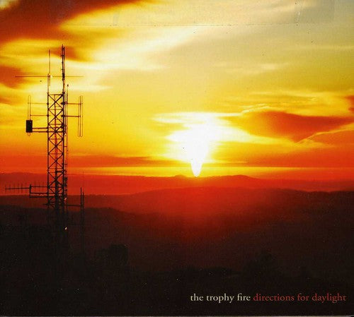 Trophy Fire - Directions for Daylight