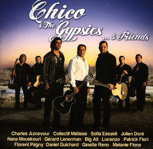 Chico & Gypsies - Friends